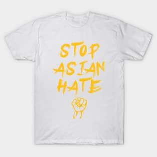 Stop Asian hate Anti Asian Racism Stop AAPI T-Shirt